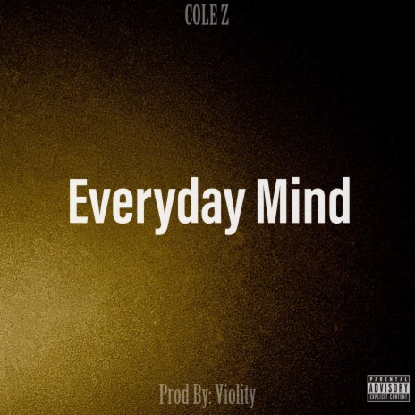 Everyday Mind | Boomplay Music