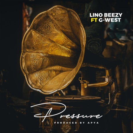 Pressure ft. G-west | Boomplay Music