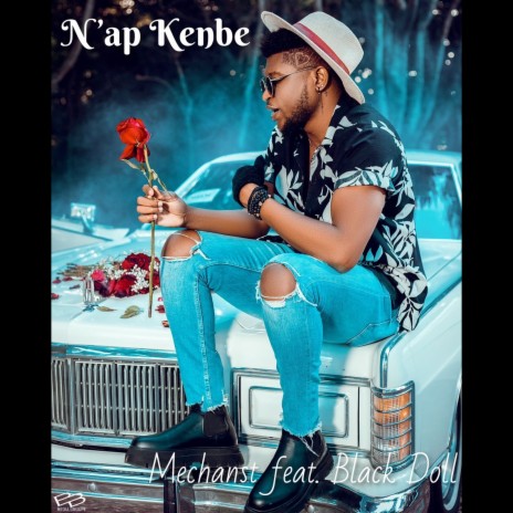 N’ap Kenbe ft. Black Doll | Boomplay Music