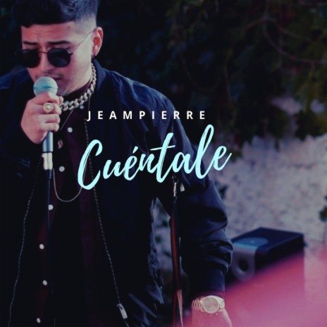 Cuéntale | Boomplay Music