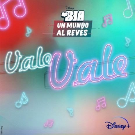 Vale, vale (De "BIA: Un mundo al revés") ft. Isabela Souza | Boomplay Music