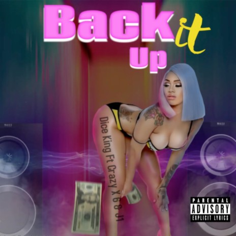 Back It Up ft. Crazy X 6 & J1 | Boomplay Music