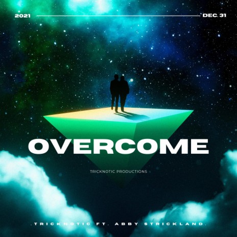 Overcome ft. Abby Strickland | Boomplay Music