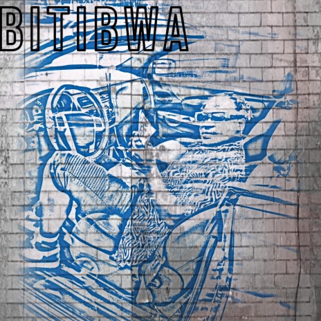 Bitibwa | Boomplay Music