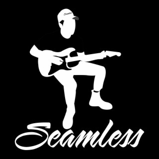 Seamless (Deluxe)