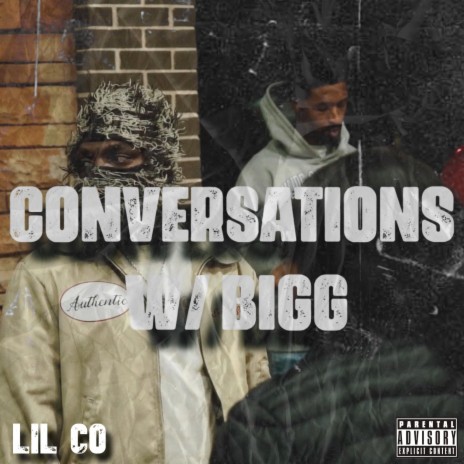 Conversations w/ Bigg | Boomplay Music