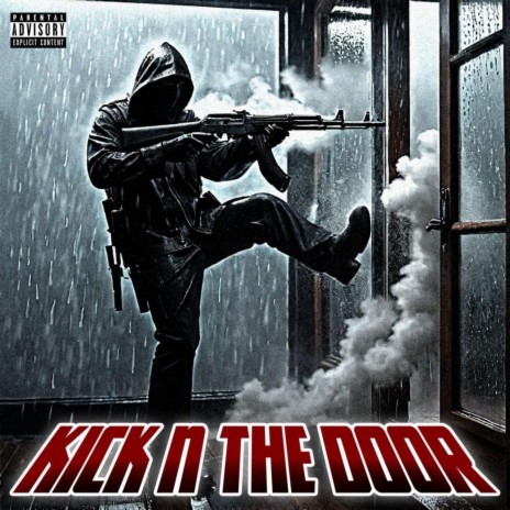 Kick N The Door ft. Evil Prince | Boomplay Music