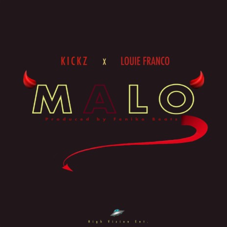 Malo ft. Louie Franco | Boomplay Music