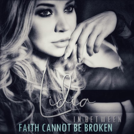 Faith Cannot Be Broken (Radio Edit) | Boomplay Music