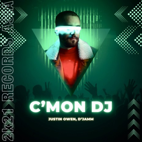 C'mon Dj ft. D'JAMM