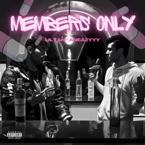 MEMBERS ONLY (INTRO) ft. ANEAZYYY | Boomplay Music