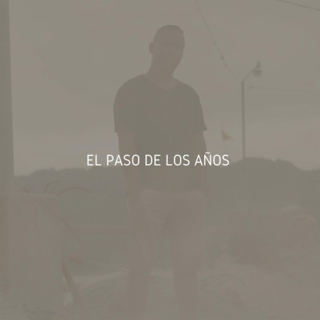 El Paso de los Años ft. Neurobeats | Boomplay Music