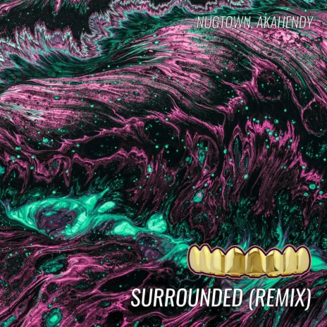 Surrounded (AkaHendy Remix) ft. Nugtown | Boomplay Music