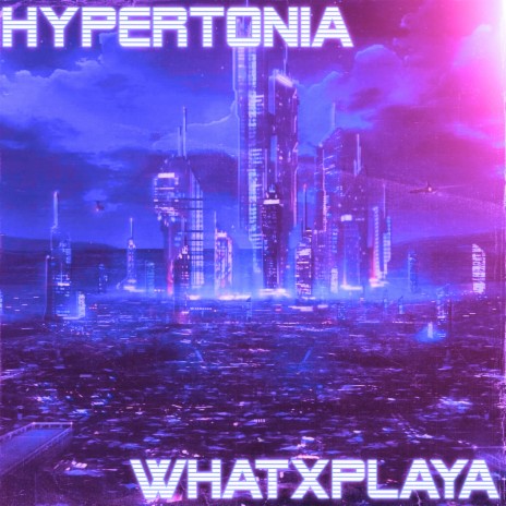 Hypertonia | Boomplay Music