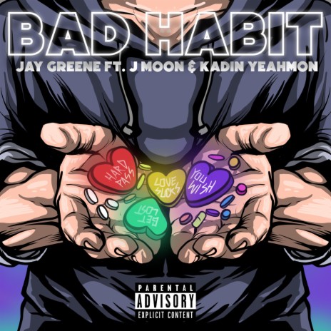 Bad Habit ft. J Moon & Kadin Yeahmon | Boomplay Music
