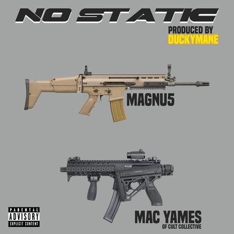 No Static ft. Mac Yames | Boomplay Music