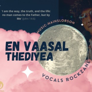 En vaasal thediyea (Christmas Gospel)