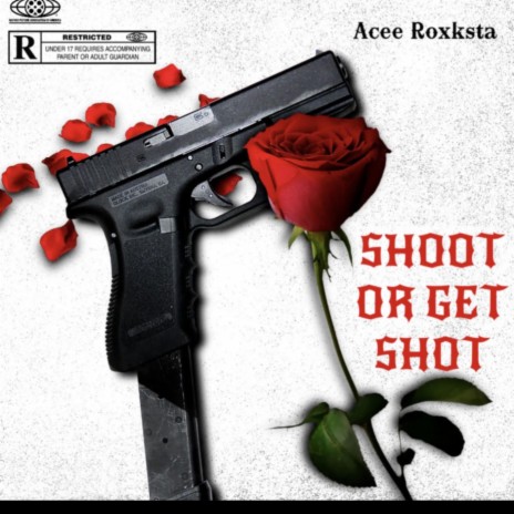 SHOOT OR GET SHOT | Boomplay Music