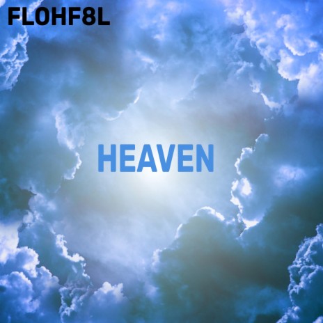 HEAVEN | Boomplay Music