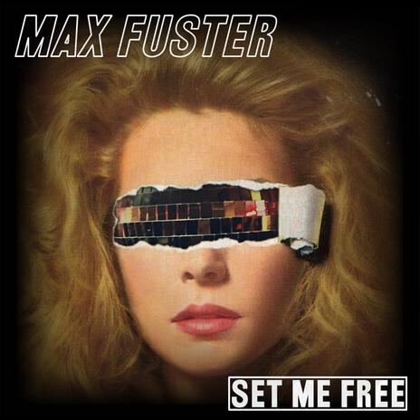 Set Me Free | Boomplay Music