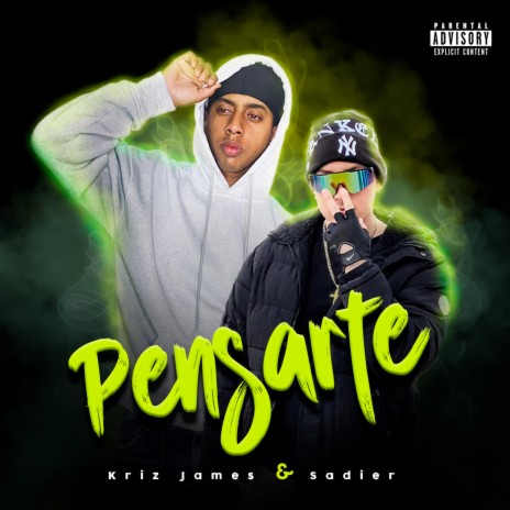 Pensarte ft. Sadier The Sensation | Boomplay Music