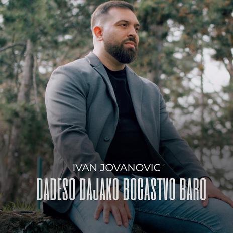 dadeso dajako bogastvo baro | Boomplay Music