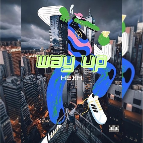 Way Up | Boomplay Music