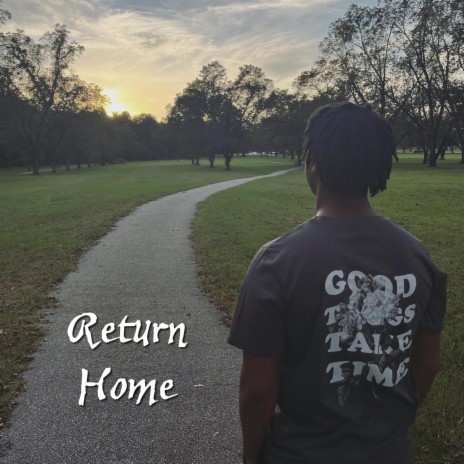 Return Home | Boomplay Music