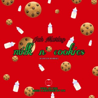 milk n' cookies lyrics | Boomplay Music