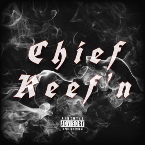 Chief Keef'n | Boomplay Music