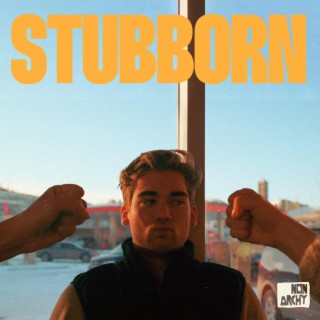 Stubborn