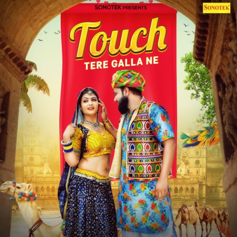 Touch Tere Galla Ne | Boomplay Music