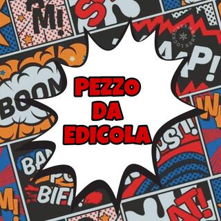 Pezzo da edicola