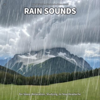 #1 Rain Sounds for Sleep, Relaxation, Studying, to Stop Headache