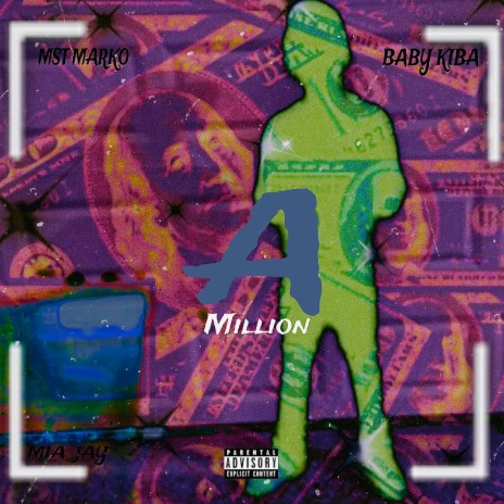 A Million ft. MIA Jay & BabyKiba