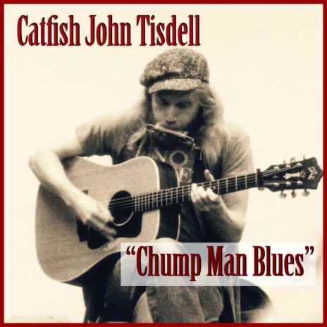 Chump Man Blues (feat. Britt Smith) | Boomplay Music