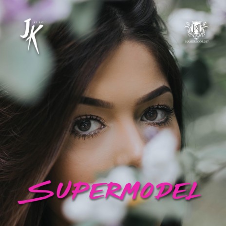 Supermodel | Boomplay Music