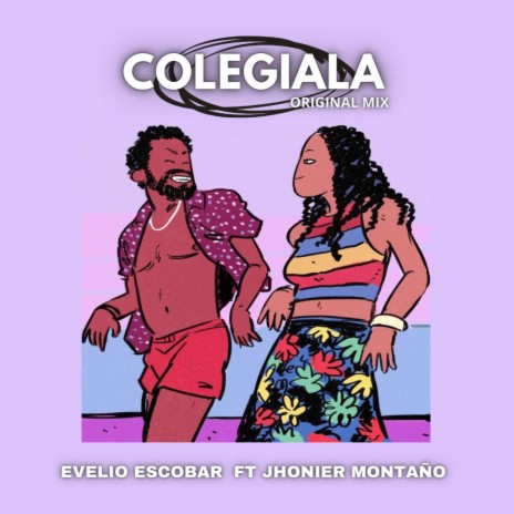 COLEGIALA AFROMIX ft. JHONIER MONTAÑO | Boomplay Music