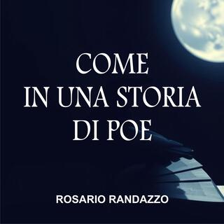 come in una storia di poe