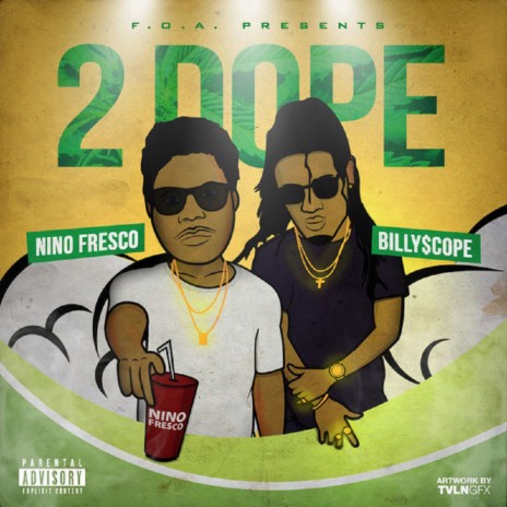 2 Dope ft. YBScope & Kinfolk Fross | Boomplay Music