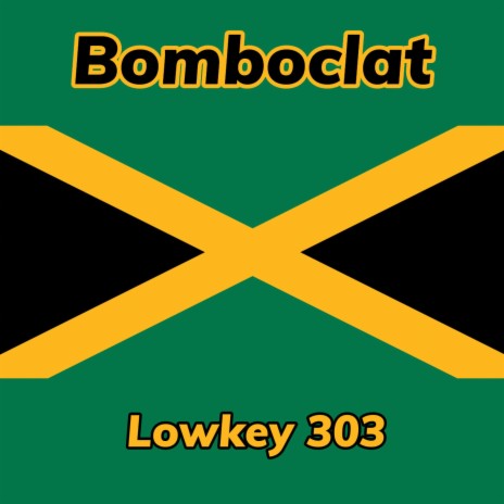 Bomboclat | Boomplay Music