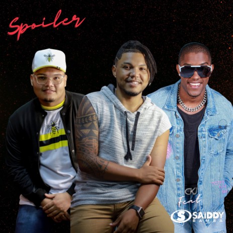 Spoiler ft. saiddy bamba | Boomplay Music