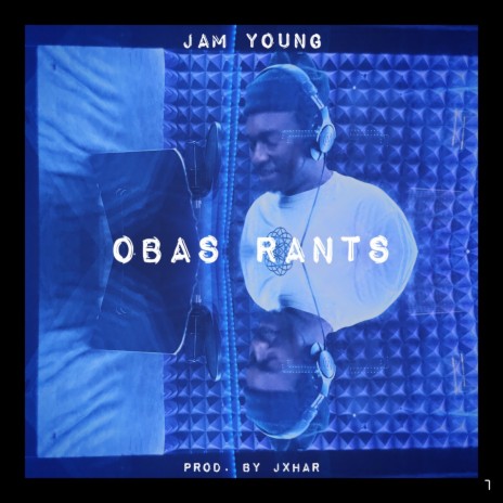 Obas Rants ft. Anthony Obas | Boomplay Music
