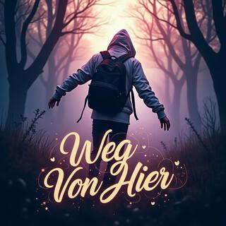 Weg Von Hier (Radio Edit)