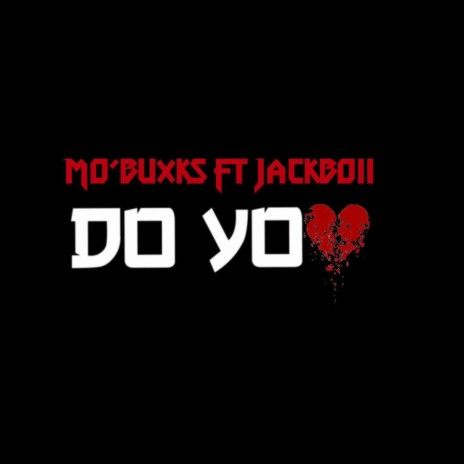 Do You ft. Jackboii Tre | Boomplay Music