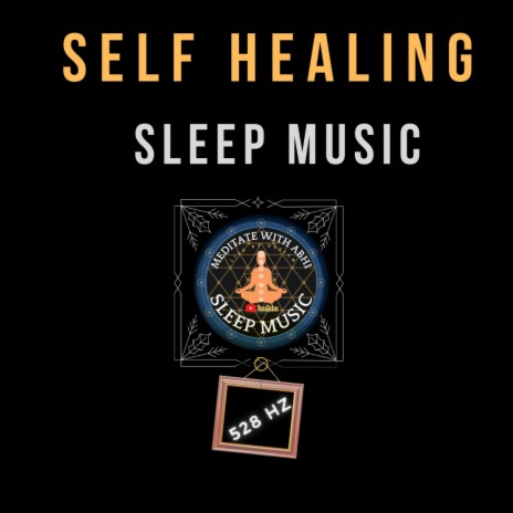 Self Healing 532 Hz Sleep Music