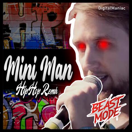 Mini Man | Boomplay Music