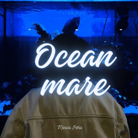 Oceanmare | Boomplay Music