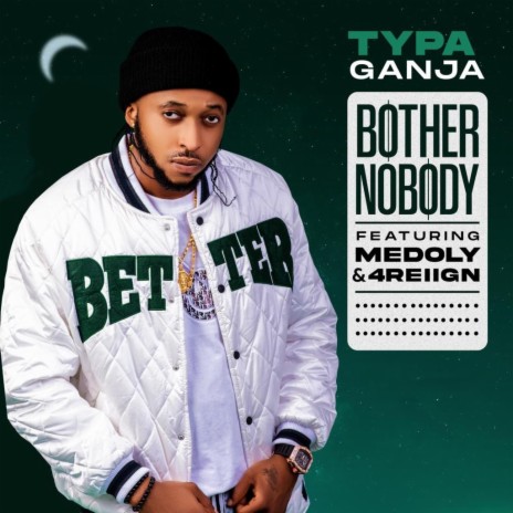 BOTHER NOBODY ft. MELOODY & 4REIIGN