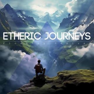 Etheric Journeys
